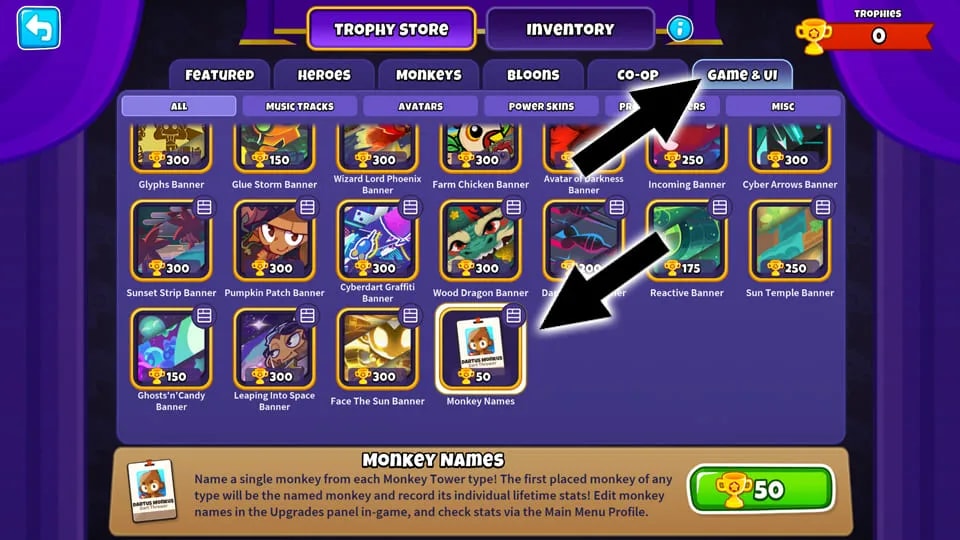 The Store menu in the video game BTD6, short for Bloons Tower Defense 6, showing off the Game & UI tab and pointing at the Monkey Names unlockable