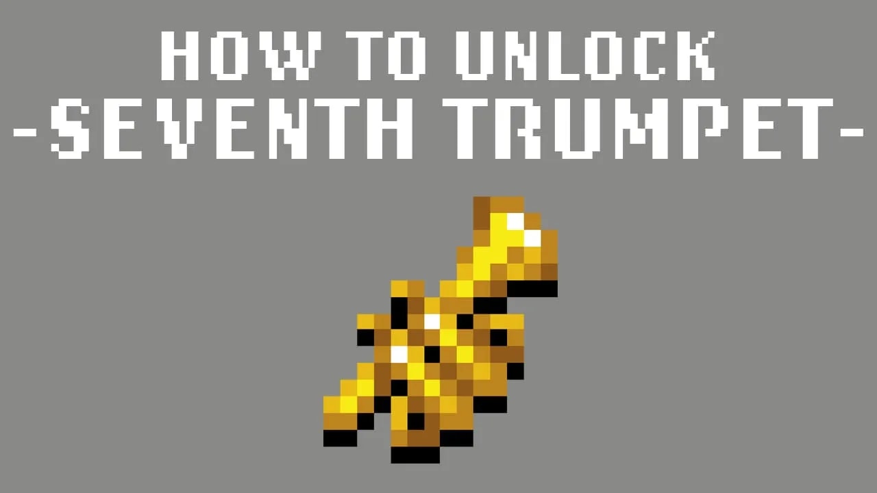 Pixel art graphic showing how to unlock 'Seventh Trumpet' in the game Vampire Survivors. The image features a stylized pixelated golden trumpet with the title 'How to Unlock -Seventh Trumpet-' in large white pixel font on a grey background.