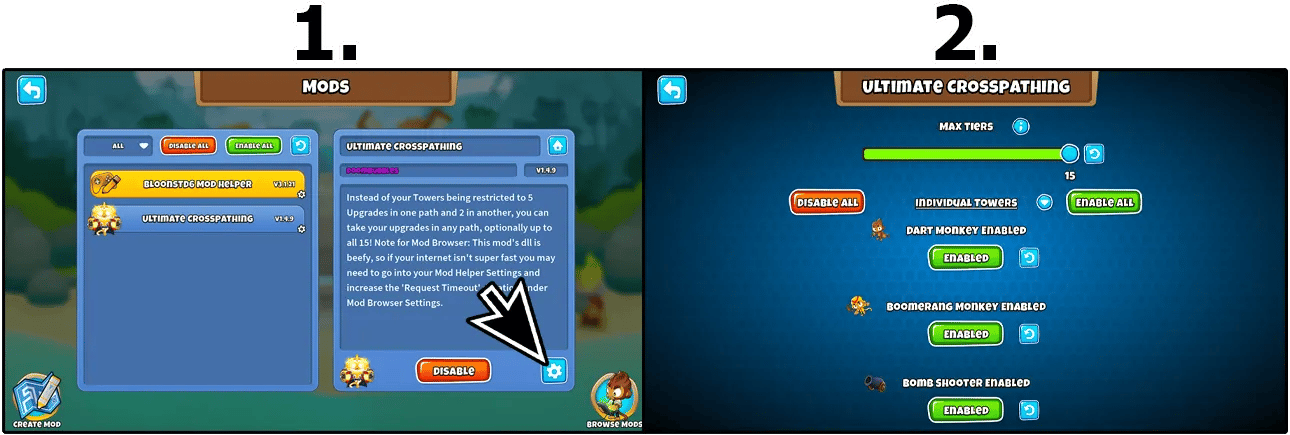 Two-part image: 1. BTD6 mod management screen showing the installed mods including BloonsTD6 Mod Helper and Ultimate Crosspathing, with a cursor pointing to the settings icon of the selected Ultimate Crosspathing mod; 2. Ultimate Crosspathing mod configuration screen with options to enable or disable individual towers and set max tiers, demonstrating how to customize the mod's settings in Bloons Tower Defense 6.