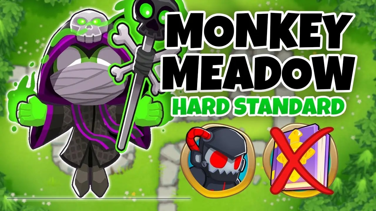 Bloons Tower Defense 6 guide for the Hard Standard mode on Monkey Meadow map, featuring a glowing green necromancer with a skull staff, 'Monkey Meadow' and 'Hard Standard' text, and icons of a skull helmet and a crossed-out book indicating no Monkey Knowledge.