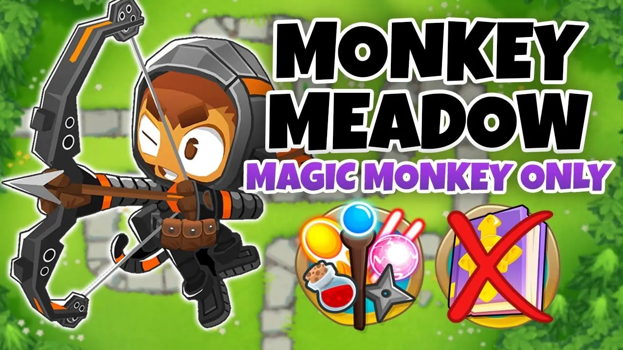 An image promoting the "Monkey Meadow" map in "Bloons TD 6" with a focus on using magic monkeys only. It features Quincy the archer on the left and icons representing different monkey types, with a crossed-out icon indicating no use of non-magic monkeys. The text reads "Monkey Meadow" and "Magic Monkey Only."