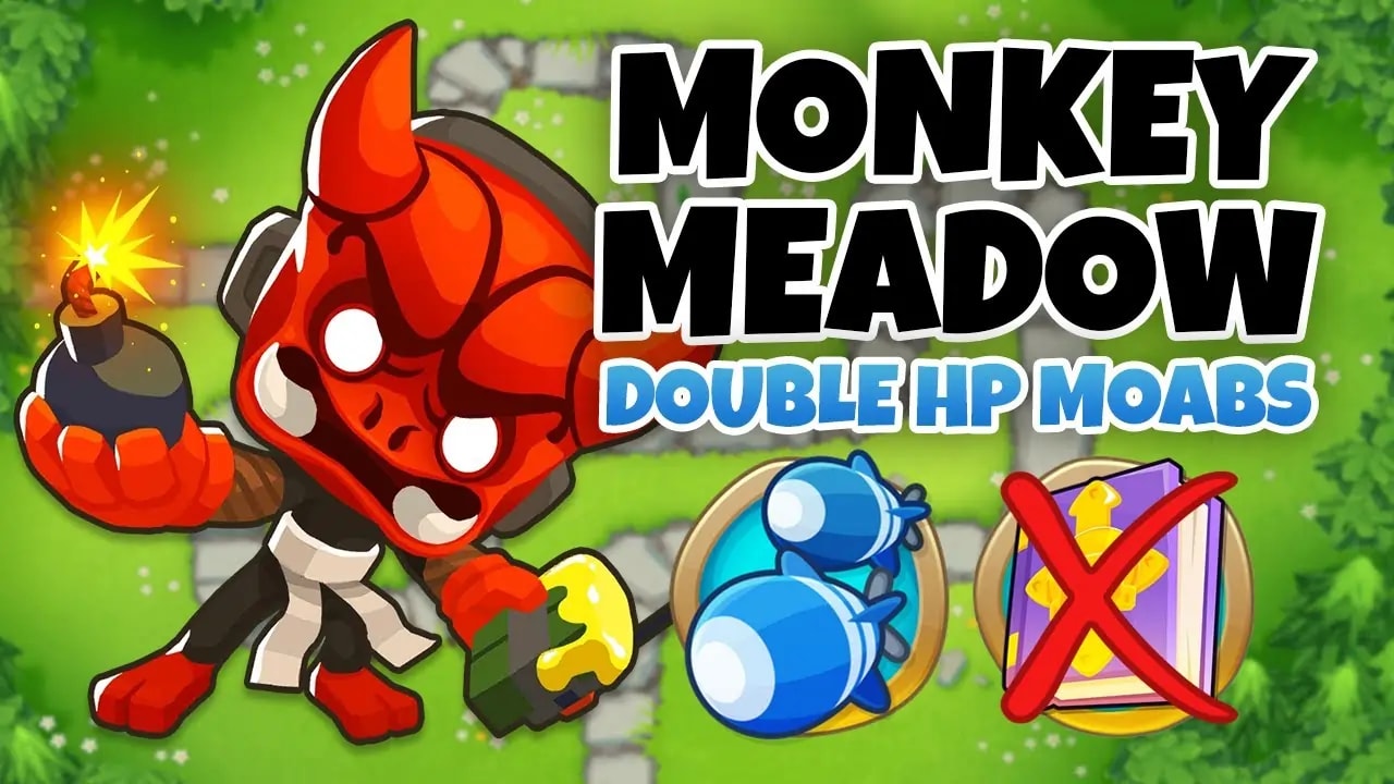 Bloons Tower Defense 6 guide for the Double HP MOABs mode on Monkey Meadow map, featuring a red bomb-throwing monkey with a devil costume. The text 'Monkey Meadow' and 'Double HP MOABs' is displayed, along with icons of a blue MOAB and a crossed-out book indicating no Monkey Knowledge.